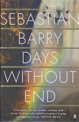 Days Without End by Sebastian Barry